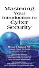 Mastering Your Introduction to Cyber Security Cover Image