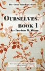Ourselves Book 1 By Charlotte M. Mason Cover Image