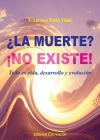¿La muerte? ¡No existe! By Francisco Nieto Cover Image