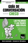 Guía de Conversación Español-Checo y diccionario conciso de 1500 palabras By Andrey Taranov Cover Image