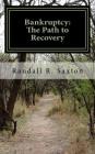 Bankruptcy: The Path to Recovery Cover Image