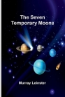 The seven temporary moons Cover Image