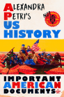 Alexandra Petri's US History: Important American Documents (I Made Up) Cover Image