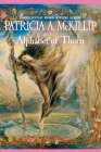 Alphabet of Thorn By Patricia A. McKillip Cover Image