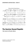 The Austrian Second Republic (Contemporary Austrian Studies, Vol 31) By Marc Landry (Editor), Eva Pfanzelter (Editor) Cover Image