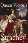 Queen Victoria By Lytton Strachey Cover Image