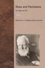 Shaw and Feminisms: On Stage and Off (Florida Bernard Shaw) By D. A. Hadfield (Editor), Jean Reynolds (Editor) Cover Image