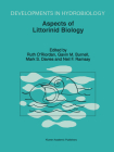 Aspects of Littorinid Biology: Proceedings of the Fifth International Symposium on Littorinid Biology, Held in Cork, Ireland, 7-13 September 1996 (Developments in Hydrobiology #133) By Ruth M. O'Riordan (Editor), Gavin M. Burnell (Editor), Mark S. Davies (Editor) Cover Image