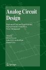 Analog Circuit Design: High-Speed Clock and Data Recovery, High-Performance Amplifiers, Power Management By Michiel Steyaert (Editor), Arthur H. M. van Roermund (Editor), Herman Casier (Editor) Cover Image
