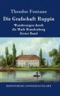 Die Grafschaft Ruppin: Wanderungen durch die Mark Brandenburg Erster Band Cover Image
