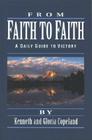 From Faith to Faith Devotional By Kenneth Copeland, Gloria Copeland (With) Cover Image