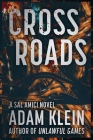 Crossroads By Adam Klein Cover Image