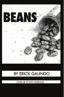 Beans By Erick Galindo Cover Image