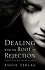 Dealing with the Root of Rejection Cover Image