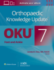 Orthopaedic Knowledge Update®: Foot and Ankle 7 Print + Ebook (AAOS - American Academy of Orthopaedic Surgeons) Cover Image