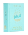 Unplug [Mini Book]: Meditations & Inspirations By Mandala Publishing Cover Image
