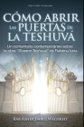 Como Abrir las Puertas de la Teshuva: Basado en Shaarei Teshuva de Rabenu Iona By Rab Asher Baruj Wegbreit, Rabenu Iona Cover Image