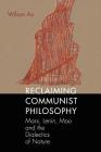 Reclaiming Communist Philosophy (Marxist) Cover Image