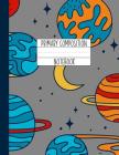 Primary Composition Notebook: An Outer Space Primary Composition Notebook For Boys Grades K-2 - Handwriting Lines - Red Blue Astronaut By Gator Kids Cover Image