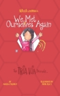 TRIA VIA Journal 4: We Met Ourselves Again Cover Image