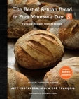The Best of Artisan Bread in Five Minutes a Day: Favorite Recipes from BreadIn5 Cover Image