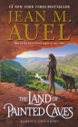 The Land of Painted Caves: Earth's Children, Book Six By Jean M. Auel Cover Image