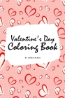 Valentine's Day Coloring Book for Teens and Young Adults (6x9 Coloring Book / Activity Book) By Sheba Blake Cover Image