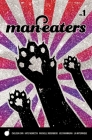 Man-Eaters Volume 1 By Chelsea Cain, Kate Niemczyk (Artist), Lia Miternique (Artist) Cover Image