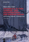 Handbuch Zu Den Kinder- Und Hausmärchen Der Brüder Grimm: Entstehung - Wirkung - Interpretation By Hans-Jörg Uther Cover Image