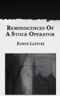 Reminiscences Of A Stock Operator Cover Image