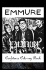 Confidence Coloring Book: Emmure Inspired Designs For Building Self Confidence And Unleashing Imagination Cover Image
