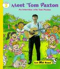 Meet Tom Paxton, Stage 3, Let Me Read Series Cover Image