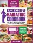 Gastric Sleeve Bariatric Cookbook By Wilda Buckley Cover Image