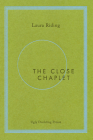 The Close Chaplet By Laura Riding Cover Image