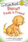 Biscuit Finds a Friend (My First I Can Read) Cover Image