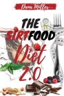 The Sirtfood Diet 2.0: The Essential Sirtfood Diet That Shocked the Celebrity's World. The Revolutionary Plan to Activate Your Skinny Gene to Cover Image