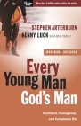 Every Young Man, God's Man: Confident, Courageous, and Completely His (The Every Man Series) By Stephen Arterburn, Kenny Luck, Mike Yorkey (With) Cover Image