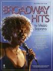 Broadway Hits for Mezzo Soprano By Hal Leonard Publishing Corporation (Other) Cover Image
