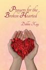 Prayers for the Broken-Hearted By Debbie Kay Cover Image