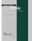 Reader's Guide to Music: History, Theory and Criticism By Murray Steib (Editor) Cover Image
