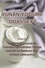 Yunan YoĞurt Odyssey'İ Cover Image