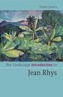 The Cambridge Introduction to Jean Rhys (Cambridge Introductions to Literature) By Elaine Savory Cover Image