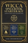Wicca Spellbook Starter Kit: A Book of Candle, Crystal, and Herbal Spells Cover Image