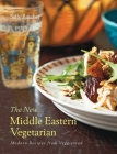 The New Middle Eastern Vegetarian: Modern Recipes from Veggiestan By Sally Butcher Cover Image