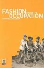 Fashion Under the Occupation By Dominique Veillon, Miriam Kochan (Translator) Cover Image