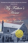 My Father's House: Remembering My Swedish-American Family By Mona Gustafson Cover Image