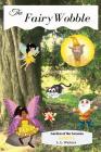 Fairy Wobble: Garden of the Seasons - Spring Cover Image