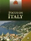 Focus on Italy (World in Focus) Cover Image