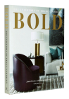 BOLD: The Interiors of Drake/Anderson By Jamie Drake, Caleb Anderson, Judith Nasatir (With) Cover Image