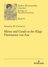 Minne und Gnade in der Klage Hartmanns von Aue (Kultur #41) Cover Image